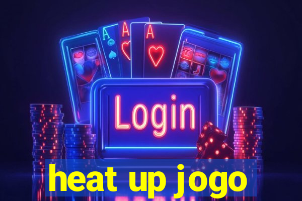 heat up jogo